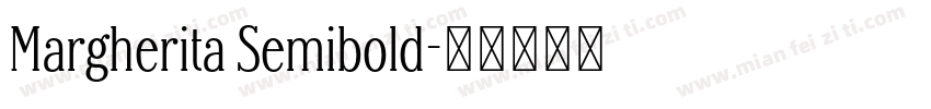 Margherita Semibold字体转换